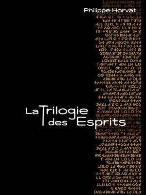 cover image of La Trilogie des Esprits